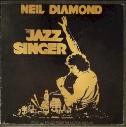 The Jazz Singer (Original Songs from the Motion Picture)