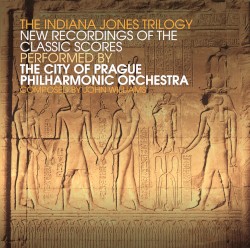 The Indiana Jones Trilogy: New Recordings of the Classic Scores