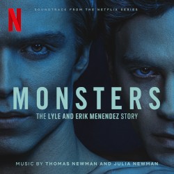 Monsters: The Lyle and Erik Menendez Story (Soundtrack from the Netflix Series)
