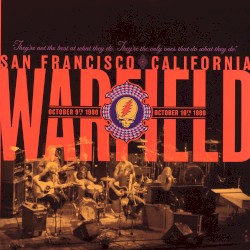 Warfield: San Francisco, California, October 9th, 1980 / October 10th, 1980