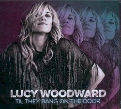 Til They Bang on the Door