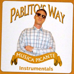 Pablito’s Way Instrumentals