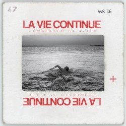 LA VIE CONTINUE