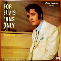 For Elvis Fans Only