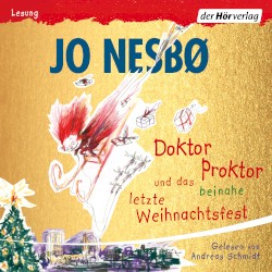 Doktor Proktor und das beinahe letzte Weihnachtsfest