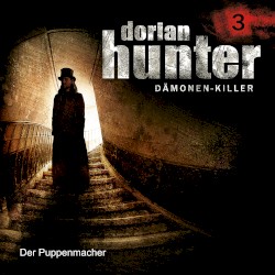 Dorian Hunter 3: Der Puppenmacher