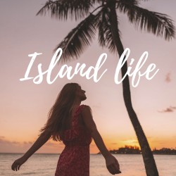 Island Life