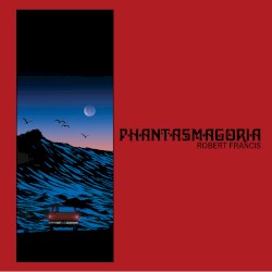 Phantasmagoria