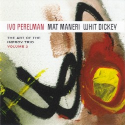 The Art of the Improv Trio, Volume 2