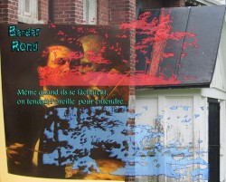 Même quand ils se fâchaient, on tendait l'oreille pour entendre