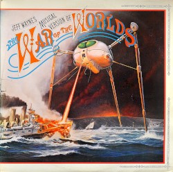 Highlights from Jeff Wayne’s Musical Version of The War of the Worlds
