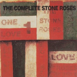 The Complete Stone Roses