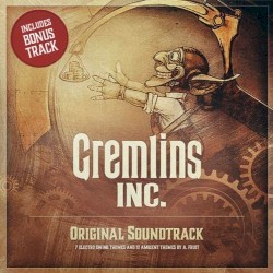 Gremlins, Inc. Original Soundtrack