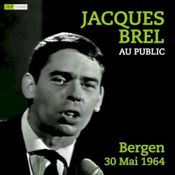 Au Public: Bergen 30 Mai 1964