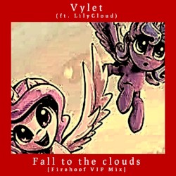 Fall to the clouds (Firehoof VIP Mix)