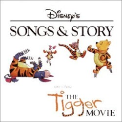 Songs & Story: The Tigger Movie