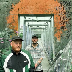 Kerle werden sauer aber einer muss es tun