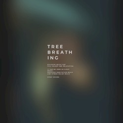 Tree Breathing