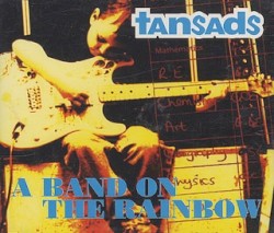 A Band On The Rainbow