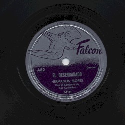 El desengañado / Brindo por ella