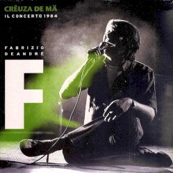 Crêuza de mä: Il concerto 1984