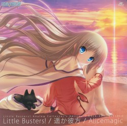 Little Busters! Analog Collector's Edition - Little Busters!／遥か彼方／Alicemagic