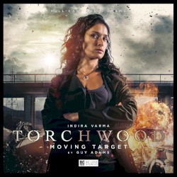 Torchwood: Moving Target