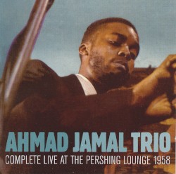Complete Live at the Pershing Lounge 1958