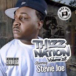 Thizz Nation, Vol. 28