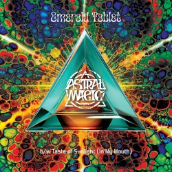 Emerald Tablet / Taste of Sunlight (In My Mouth)