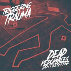 Dead Pedophiles Don’t Re‐Offend