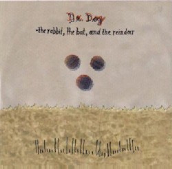 The Rabbit, the Bat, and the Reindeer