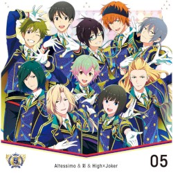 THE IDOLM@STER SideM 5th ANNIVERSARY DISC 05 Altessimo & 彩 & High×Joker