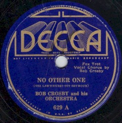 No Other One / A Little Bit Independent