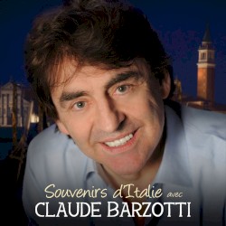 Souvenirs d’Italie avec Claude Barzotti
