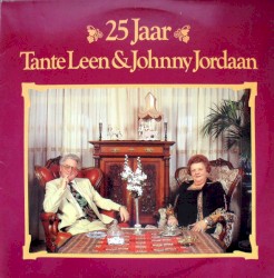 25 jaar Tante Leen & Johnny Jordaan