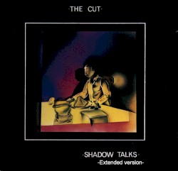 Shadow Talks