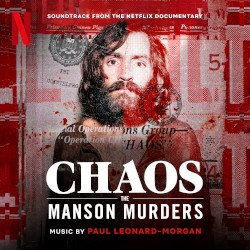Chaos: The Manson Murders (Soundtrack from the Netflix Documentary)