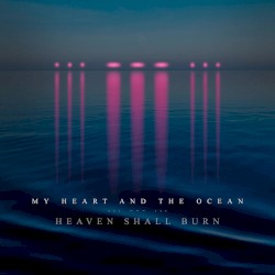 My Heart and the Ocean