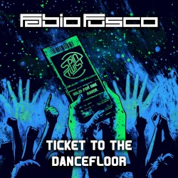 Ticket to the Dancefloor