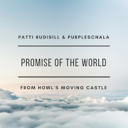Promise of the World (From "Howl's Moving Castle")
