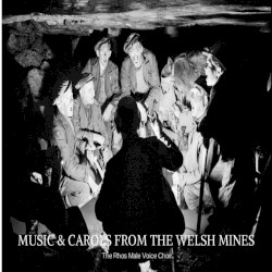 Music & Carols from the Welsh Mines