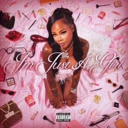 I’m Just A Girl