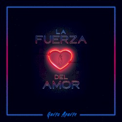 La fuerza del amor