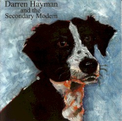 Darren Hayman and the Secondary Modern