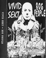 Vivid Sekt / Bog People