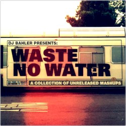 Waste No Water