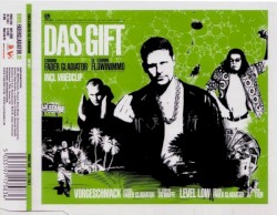 Das Gift / Vorgeschmack / Level Low