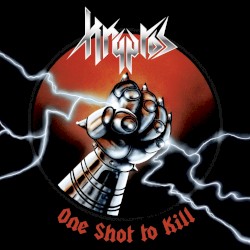 One Shot to Kill