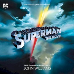 Superman: The Movie (40th Anniversary Remastered Edition)